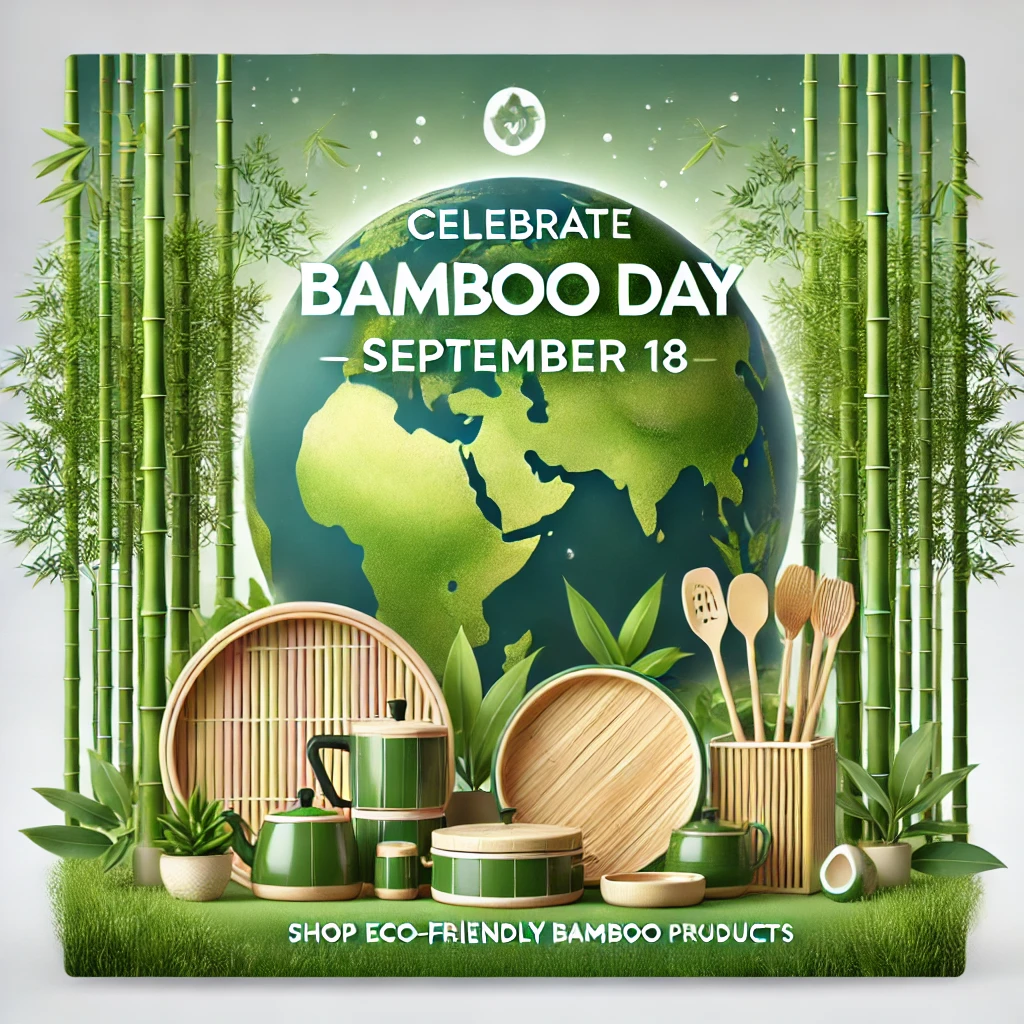 World Bamboo Day 2024 - An eco-friendly promotional image celebrating Bamboo Day on September 18. The image features lush green bamboo groves with a modern, stylish bamboo 